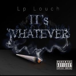 Album picture of It’s Whatever
