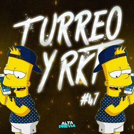 Album cover of Turreo y Rkt 47