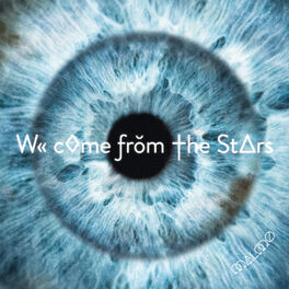 Album cover of We Come from the Stars