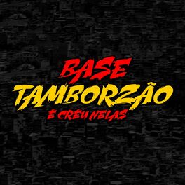 Album cover of Base tambozão é creu nelas