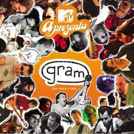 Album cover of Mtv Apresenta Gram Ao Vivo