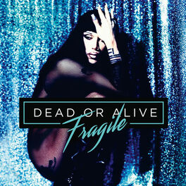 Dead Or Alive: albums, songs, playlists