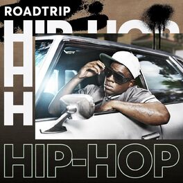 Album cover of Roadtrip Hip-Hop