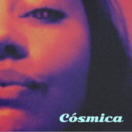 Album cover of Cósmica