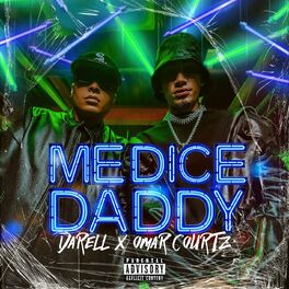 Album cover of Me Dice Daddy
