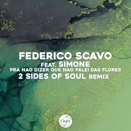 Album cover of Pra Nao Dizer Que Nao Falei das Flores (2 Sides of Soul Remix)