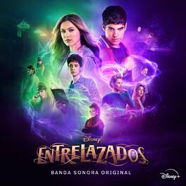 Album cover of Disney Entrelazados 2 (Banda Sonora Original)