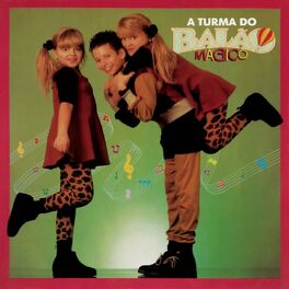 Album cover of A Turma do Balão Mágico