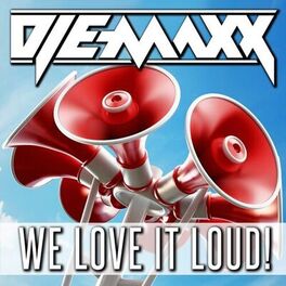 Album cover of We Love It Loud