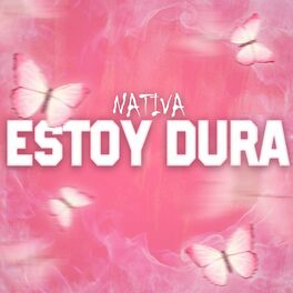 Album cover of Estoy Dura