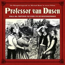 Album cover of Die neuen Fälle, Fall 24: Professor van Dusen und die Regenbogenmorde