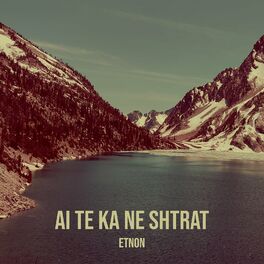 Album cover of Ai Te Ka Ne Shtrat