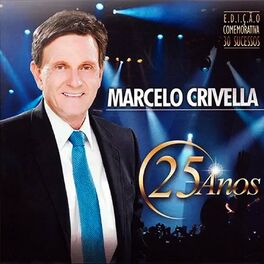 Album cover of Marcelo Crivella 25 Anos Parte I