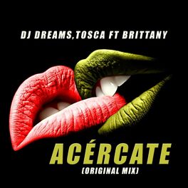 Album cover of Acércate (feat. Tosca & Brittany)