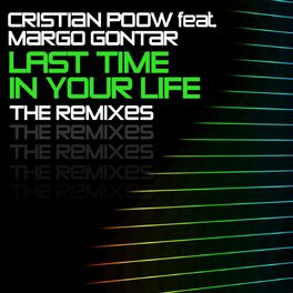 Album cover of Last Time In Your Life (The Remixes)