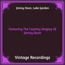 Album cover of Featuring The Country Singing Of Jimmy Dean (Hq Remastered)