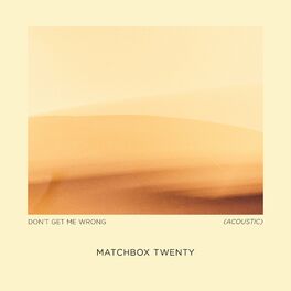 Album cover of Don't Get Me Wrong (Acoustic)