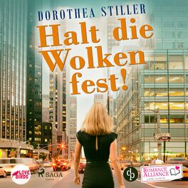 Album cover of Halt die Wolken fest (Liebe) - Romance Alliance Love Shots 3 (Ungekürzt)