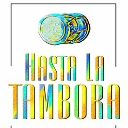Album cover of Hasta la Tambora