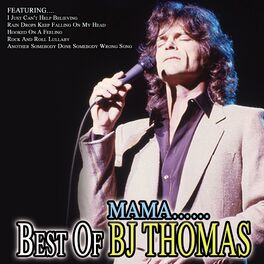 Album cover of Mama... Best of B.J. Thomas