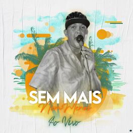 Album cover of Sem Mais Nem Menos (Ao Vivo)