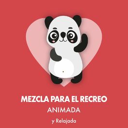 Album cover of zZz Mezcla para el Recreo Animada y Relajada zZz