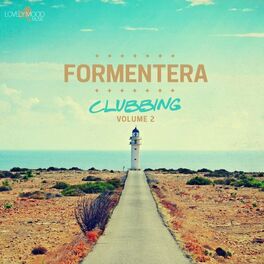 Album cover of Formentera Clubbing, Vol. 2 - Night Edition