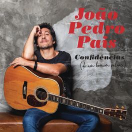 Album cover of Confidências (de Um Homem Vulgar)