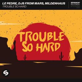 Album cover of Trouble So Hard