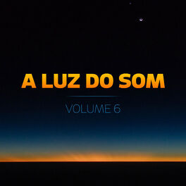 Album cover of A Luz do Som, Vol. 06