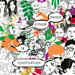 Album cover of Kitsuné Maison Compilation 14: The 10th Anniversary Issue (Bonus Track Version)