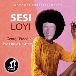 Album cover of Sesi Loyi (feat. Coin & Dj Skatie)