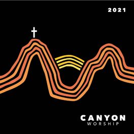Album picture of Canyon Worship 2021