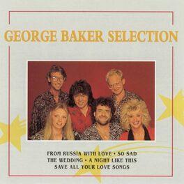 Album cover of George Baker Selection
