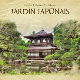 Album cover of Jardin japonais – Musique zen pour se délasser, New Age (Massage, Spa, Yoga, Méditation, Tai Chi), Ambiance de la nature, Musique 