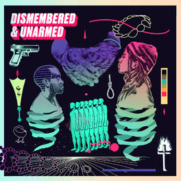 Album cover of Dismembered & Unarmed