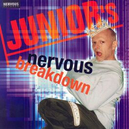 Album cover of Junior's Nervous Breakdown