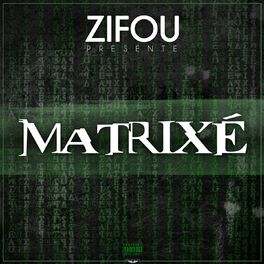 Album cover of Matrixé