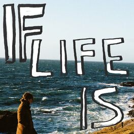 Album cover of If Life Is