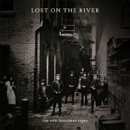 Album cover of Lost On The River (Deluxe)