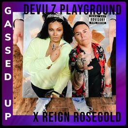 Album picture of Gassed Up (feat. Reign Rosegold)