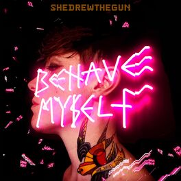 Album cover of Behave Myself