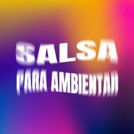 Album cover of Salsa Para Ambientar
