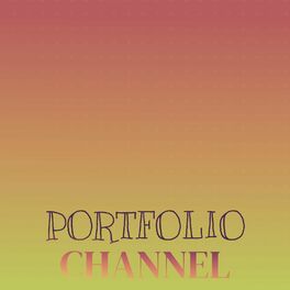Album cover of Portfolio Channel