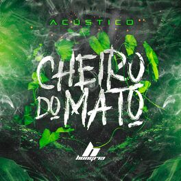 Album cover of Cheiro do Mato (Acústico)