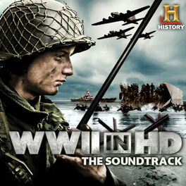 Album cover of WWII in HD (Music from the Original History Channel Series)