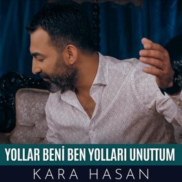Album cover of Yollar Beni Ben Yolları Unuttum