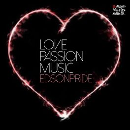 Album cover of Love, Passion, Music (Ultimate Remixes)