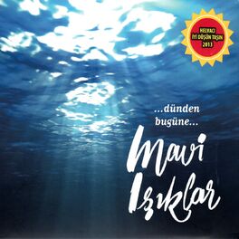 Album cover of Dünden Bugüne Mavi Işıklar