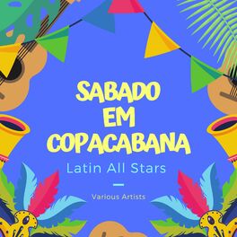 Album cover of Sabado Em Copacabana (Latin All Stars)